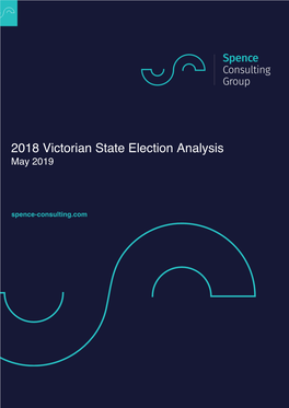 2018 Victorian State Election Analysis May 2019