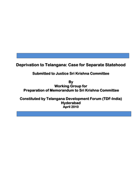 Case for Statehood to Telangana