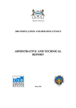 Admistrative and Technical Report