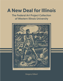 A New Deal for Illinois the Federal Art Project Collection of Western Illinois University