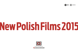 New Polish Films 2015 Contents F INDEX