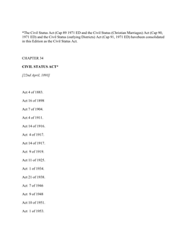 (Cap 89 1971 ED and the Civil Status (Christian Marriages) Act (Cap 90
