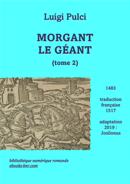 Morgant Le Géant…