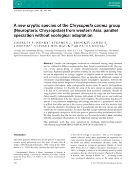 A New Cryptic Species of the Chrysoperla Carnea Group (Neuroptera: Chrysopidae) from Western Asia: Parallel Speciation Without Ecological Adaptation