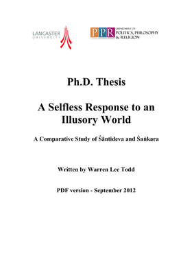 Ph.D. Thesis a Selfless Response to an Illusory