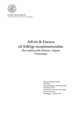 Alfvén & Enescu: Ett Folkligt Receptionsresultat