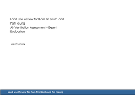 Land Use Review for Kam Tin South and Pat Heung Air Ventilation Assessment – Expert Evaluation