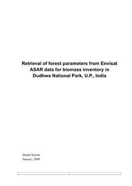 Retrieval of Forest Parameters from Envisat ASAR Data for Biomass Inventory in Dudhwa National Park, U.P., India