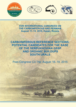 Carboniferous Reference Sections: Potential Candidates for the Base of the Serpukhovian Gssp and Organic Buildups, South Urals