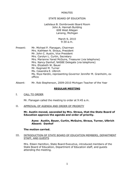 1 MINUTES STATE BOARD of EDUCATION Ladislaus B. Dombrowski Board Room John A. Hannah Building 608 West Allegan Lansing, Michigan