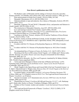 Peter Brown's Publications Since 1990 1. 'The Bodmer Codex of Menander