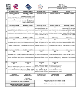 Citi Open ORDER of PLAY Monday, 29 July 2013