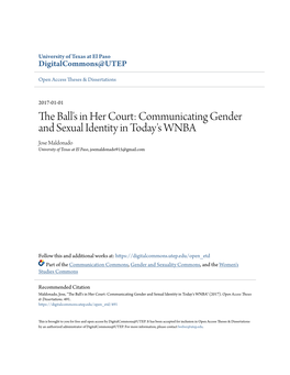 Communicating Gender and Sexual Identity in Today's WNBA Jose Maldonado University of Texas at El Paso, Joemaldonado915@Gmail.Com