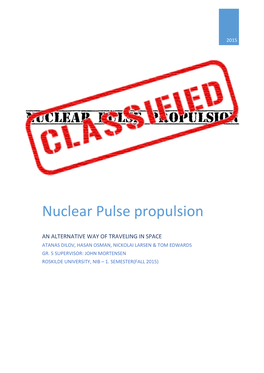 Nuclear Pulse Propulsion