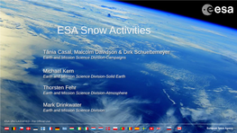 ESA Activities in Relation to Snow