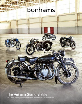 The Autumn Stafford Sale the Classic Motorcycle Mechanics Show, Stafford I 19 & 20 October 2019