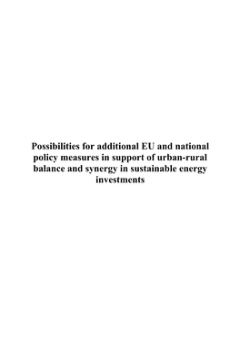 Possibilities for Additional EU and National Policy Measures in Support of Urban-Rural Balance and Synergy in Sustainable Energy Investments