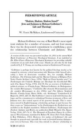 PEER-REVIEWED ARTICLE “Shalom, Shalom, Shalom Israel!” Jews and Judaism in Helmut Gollwitzer's Life and Theology W. Trav