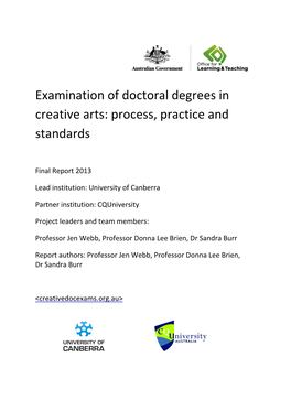 Examination of Doctoral Degrees in Creative Arts: Process, Practice and Standards