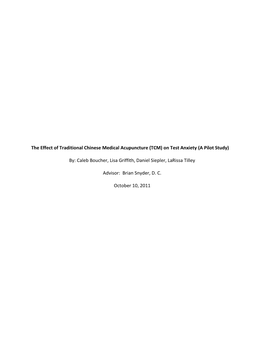 The Effect of Traditional Chinese Medical Acupuncture (TCM) on Test Anxiety (A Pilot Study)