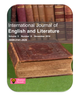 International Journal of English and Literature Volumevolume 5 5 Number Number 9 4 November June 2014 2014 ISSN 2141-2626