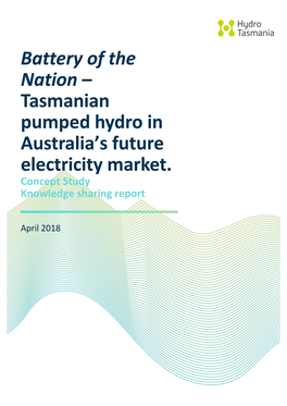 Tasmanian Pumped Hydro in Australia's Future Electricity Market
