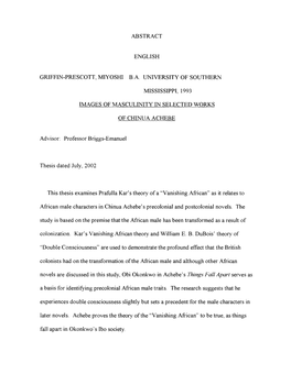 Abstract English Griffin-Prescott, Miyoshi B a University of Southern Mississippi, 1993 Images of Masculinity in Selected Works