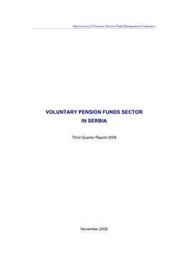 Voluntary Pension Funds Sector in Serbia