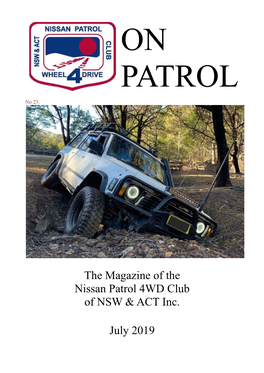 The Magazine of the Nissan Patrol 4WD Club of NSW & ACT Inc. July