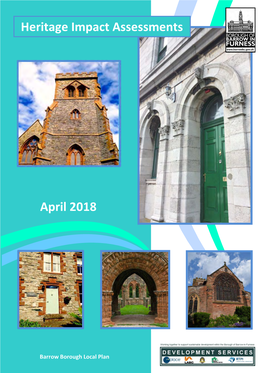 April 2018 Heritage Impact Assessments
