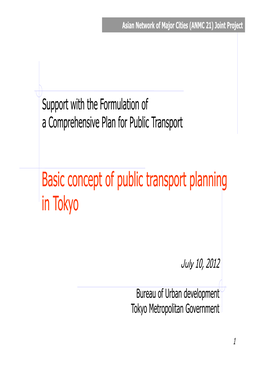 Basic Concept of Public Transport Planning in Tokyo