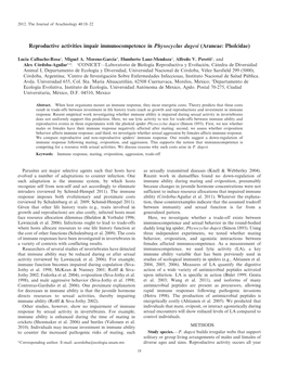 Reproductive Activities Impair Immunocompetence in Physocyclus Dugesi (Araneae: Pholcidae)