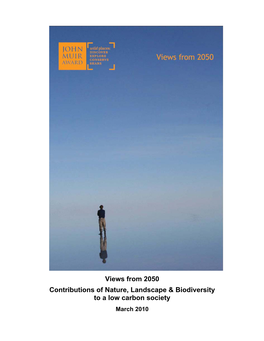 Views from 2050 Contributions of Nature, Landscape & Biodiversity To
