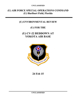 (U) CV-22 BEDDOWN at YOKOTA AIR BASE 24 Feb 15