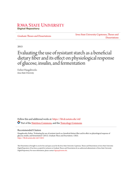 Evaluating the Use of Resistant Starch As a Beneficial Dietary Fiber