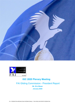 IGC 2020 Plenary Meeting FAI Gliding Commission - President Report Mr