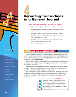 Recording Transactions in a General Journal 65 Journals, Source Documents, and 4-1 Recording Entries in a Journal