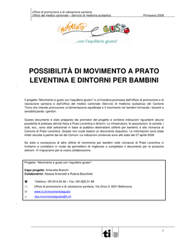 Possibilità Di Movimento a Prato Leventina E Dintorni Per Bambini