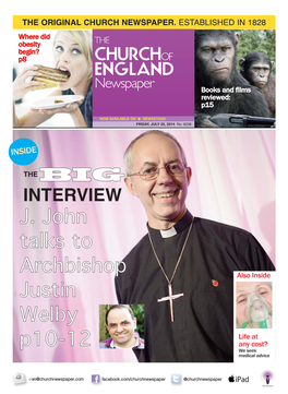 J. John Talks to Archbishop Justin Welby P10-12