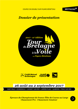 26 Août Au 2 Septembre 2017 Dossier De Présentation