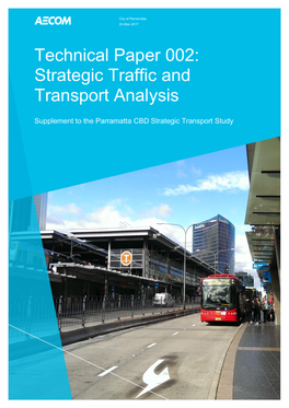 Strategic Traffic and Transport Analysis