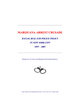 Marijuana Arrest Crusade