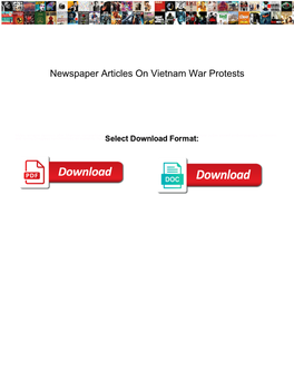 Newspaper Articles on Vietnam War Protests