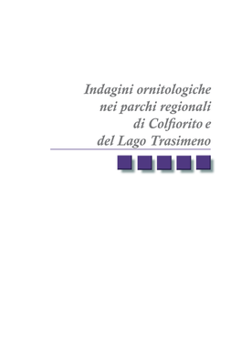 Indagini Ornitologiche Nei Parchi Regionali Di Colfiorito E Del Lago