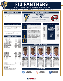 FIU PANTHERS 2020-21 MEN’S BASKETBALL GAME NOTES SID: Christina Anderson, Director of Athletic Communications • Chanders@Fiu.Edu