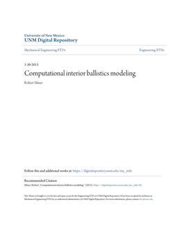 Computational Interior Ballistics Modeling Robert Miner