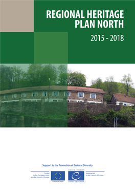 REGIONAL HERITAGE PLAN NORTH 2015 - 2018 Regional Heritage Plan North 2015 - 2018
