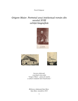 Grigore Maior. Portretul Unui Intelectual Român Din Secolul XVIII -Schiţă Biografică