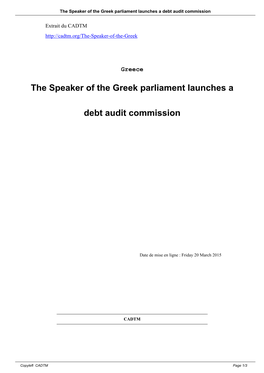 The Speaker of the Greek Parliament Launches a Debt Audit Commission