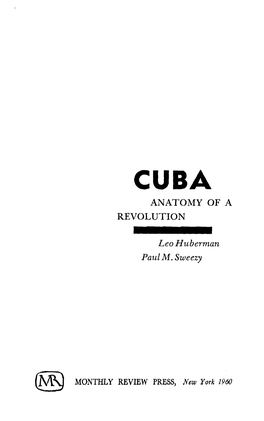 ANATOMY of a REVOLUTION Leo Huberman Paul M.Sweezy